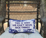 Nice Things Needlepoint Pillow